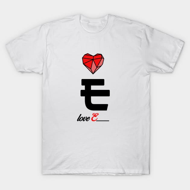 Initial love letter E for valentine T-Shirt by Swiiing